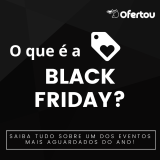 Como Funciona a Black Friday?